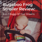 Bugaboo Frog Stroller Review: 3-in-1 Buggy Of Your Dreams 5