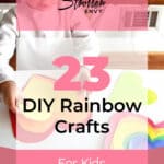 23 DIY Rainbow Crafts for Kids 1