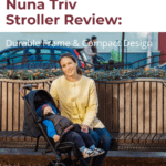 Nuna Triv Stroller Review: Durable Frame & Compact Design 7