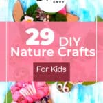 DIY Nature Crafts for Kids 3