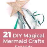 21 DIY Magical Mermaid Crafts For Kids 2