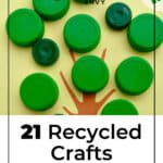 21 Recycled Crafts For Kids 2