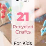 21 Recycled Crafts For Kids 4