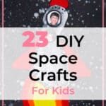 23 Super Fun DIY Space Crafts For Kids 3