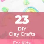 23 Creative And Fun DIY Clay Crafts For Kids 4