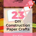 23 Quick And Easy DIY Construction Paper Crafts For Kids 8