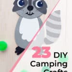 23 DIY Camping Crafts For Kids: Keep Busy By The Fire 3