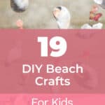 19 DIY Beach Crafts For Kids Perfect On Sunny Days 5