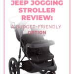 Jeep Jogging Stroller Review: A Budget-Friendly Option 1