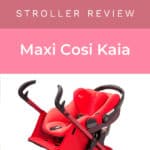 Maxi Cosi Kaia Stroller Review 4