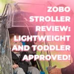 Zobo Stroller Review: Lightweight And Toddler Approved! 9