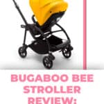 Bugaboo Bee Stroller Review: Premium Design And Features 3