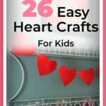 Easy Heart Crafts For Kids 1