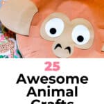 25 Awesome Animal Crafts For Kids 1