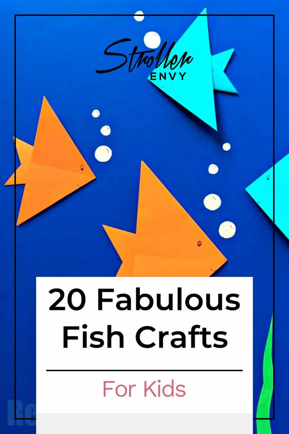 20 Fabulous Fish Crafts For Kids That Are Super Engaging