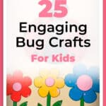 25 Engaging Bug Crafts For Kids 1