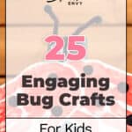 25 Engaging Bug Crafts For Kids 3