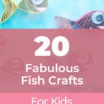 20 Fabulous Fish Crafts For Kids 5