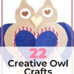 22 Creative Owl Crafts For Kids 1