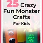 25 Crazy Fun Monster Crafts for Kids That Are Super Adorable 1