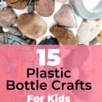 15 Repurposed Plastic Bottle Crafts For Kids 9