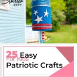 25 Easy Patriotic Crafts for Kids Even Parents Will Love 9