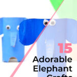 15 Adorable Elephant Crafts for Kids 2
