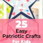 25 Easy Patriotic Crafts for Kids Even Parents Will Love 3