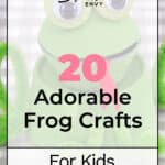 20 Adorable Frog Crafts For Kids 4