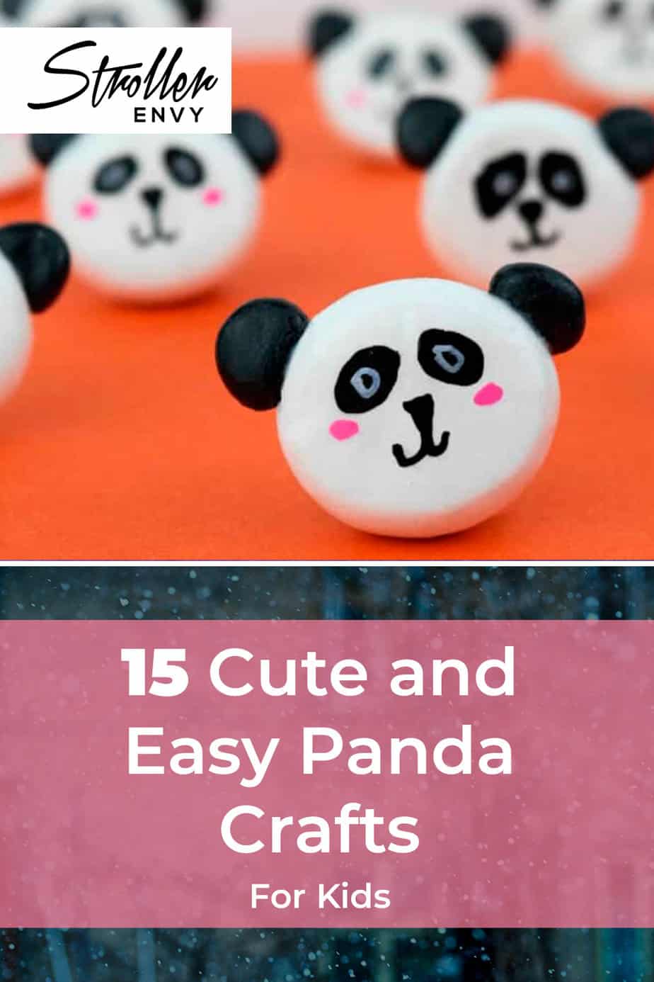 15 Cute and Easy Panda Crafts for Kids They Are Sure to Love