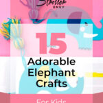 15 Adorable Elephant Crafts for Kids 7