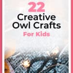 22 Creative Owl Crafts For Kids 7