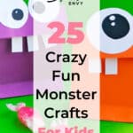25 Crazy Fun Monster Crafts for Kids That Are Super Adorable 8