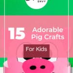 15 Adorable Pig Crafts for Kids On a Rainy Day 9