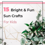 15 Bright & Fun Sun Crafts for Kids 9