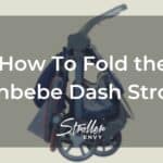 How To Fold the Monbebe Dash Stroller: 5 Simple Steps
