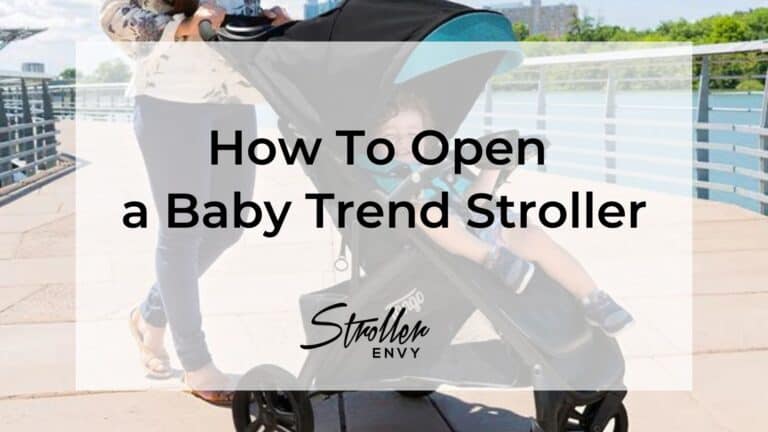 How To Open a Baby Trend Stroller: Useful Parenting Hacks