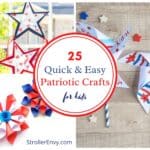 25 Easy Patriotic Crafts for Kids Even Parents Will Love