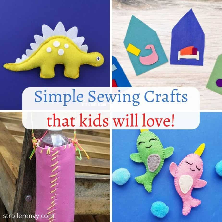 Simple Sewing Crafts for Kids