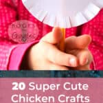 20 Super Cute Chicken Crafts for Kids That They'll Love 1