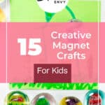 15 Creative Magnet Crafts for Kids That Are Fun and Easy 10