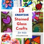 15 Creative Stained Glass Crafts for Kids they Will Love