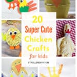 20 Super Cute Chicken Crafts for Kids that are so much Fun!