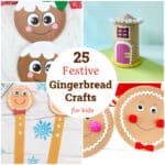 25 Festive Gingerbread Crafts for Kids: Holiday Time Fun!