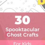 30 Spooktacular Ghost Crafts for Kids That Are So Much Fun! 7