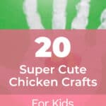 20 Super Cute Chicken Crafts for Kids That They'll Love 7