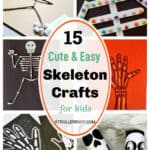 15 Cute & Easy Skeleton Crafts for Kids