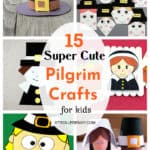 15 Super Cute Pilgrim Crafts for Kids