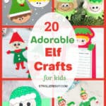 20 Adorable Elf Crafts for Kids