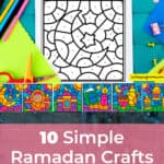 10 Simple Ramadan Crafts for Kids They Will Enjoy Making 4